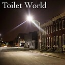 ToiletWorld