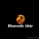 bhaveshahir