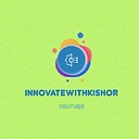 INNOVATIONWITHKISHOR