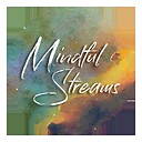 MindfulStreams