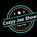 CozyyJoeShow