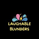 laughableblunders99