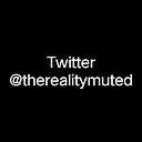 Therealitymuted