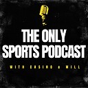 TheOnlySportsPodcast