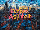 EchoesofAsphalt