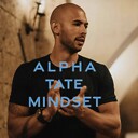 AlphaTateMindset