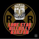 LoneStarHillbillyRailfan