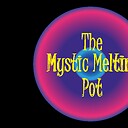 TheMysticMeltingPot