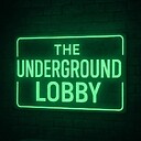 TheUndergroundLobby