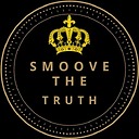 Smoovethetruth