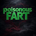 PoisonousFart