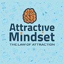 AttractiveMindsetPod