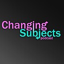 ChangingSubjectsPod