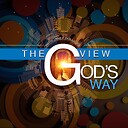 theviewgodswaypodcast