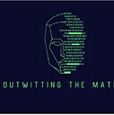 OutwittingTheMatrix