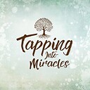 TappingIntoMiracles