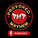 ProvokedMayhem