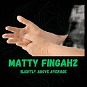 MattyFingahZ