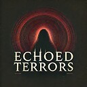Echoed_Terrors