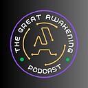 TheGreatAwakeningPodcast