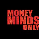 Moneymindsonly