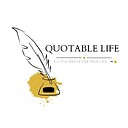 quotablelife01