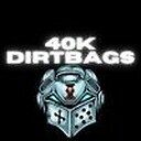40kDirtbags