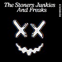 StonersJunkiesandFreaksOfficial