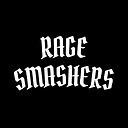 RageSmashers