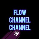 flowchannelchannel