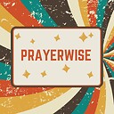 PRAYERWISE