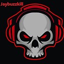 JayBuzzKill