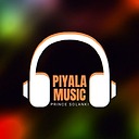 PIYALA_MUSIC