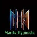 MatrixHypnosis