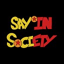 SayinSociety1