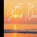 gettogoodnews