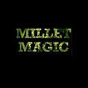 MilletMagic