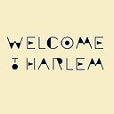 welcometoharlem