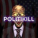 POLITIKILL