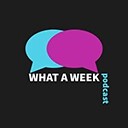 WHATAWEEKPODCAST