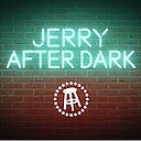 JerryAfteDarkofficiallive