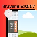 Braveminds007