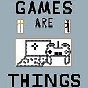 GamesAreThings