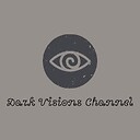 DarkVisionsChannel