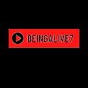 BEINGALIVE7