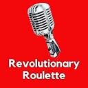 RevolutionaryRoulette