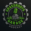 GrassRoots_Garage_Podcast