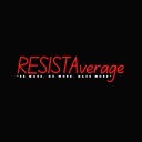 RESISTAveragePodcast