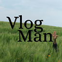 VlogMan