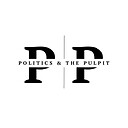 PoliticsNPulpit